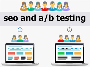 تست a/b و تاثیر آن بر روی سئو